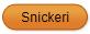 Snickeri